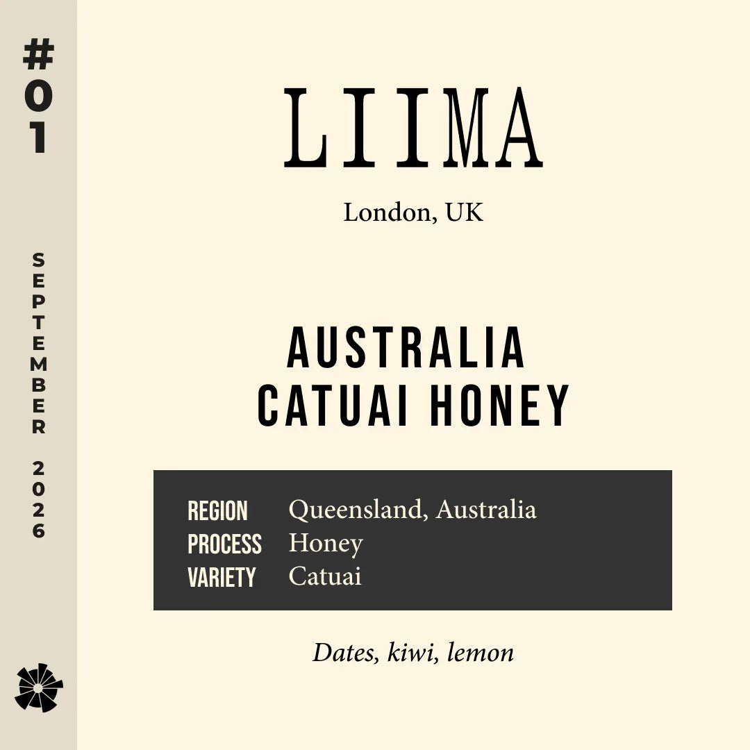 #01 Liima (London) — Australia Catuai Honey