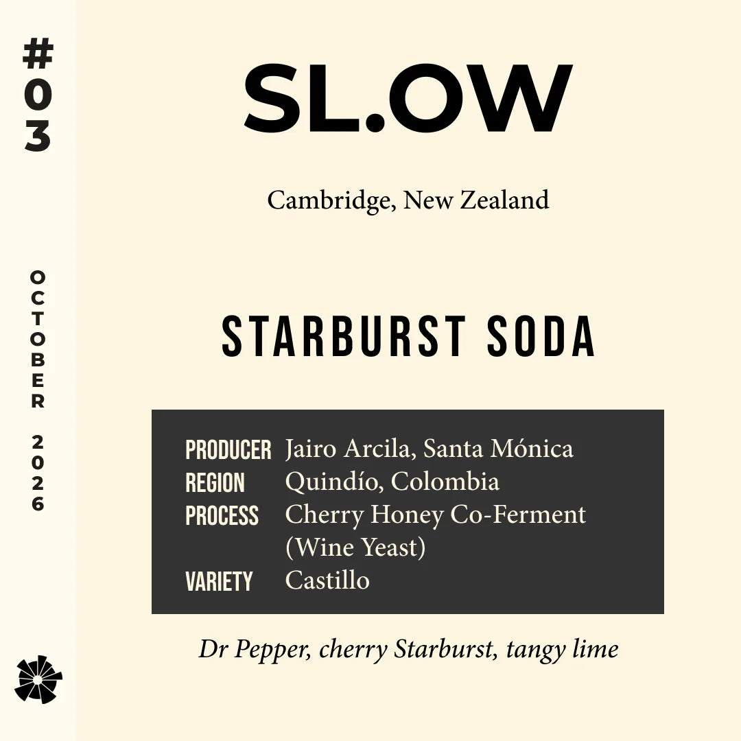 #03 SL.OW (Cambridge, New Zealand) — Starburst Soda