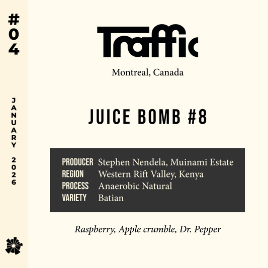 26/01 #04 JUICE BOMB #8 - Traffic